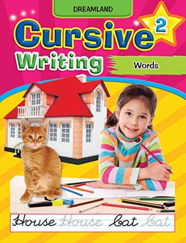 

Cursive Writing Book (Words) Part 2 , Paperback by Dreamland Publications