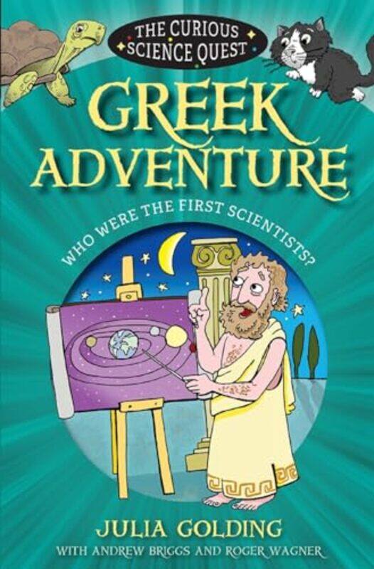 

Greek Adventure by Julia GoldingAndrew BriggsRoger Wagner-Paperback