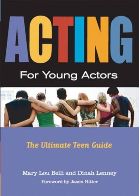 

Acting For Young Actors By Belli Mary Lou - Paperback