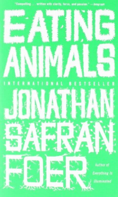 

Eating Animals by Jonathan Safran Foer-Paperback