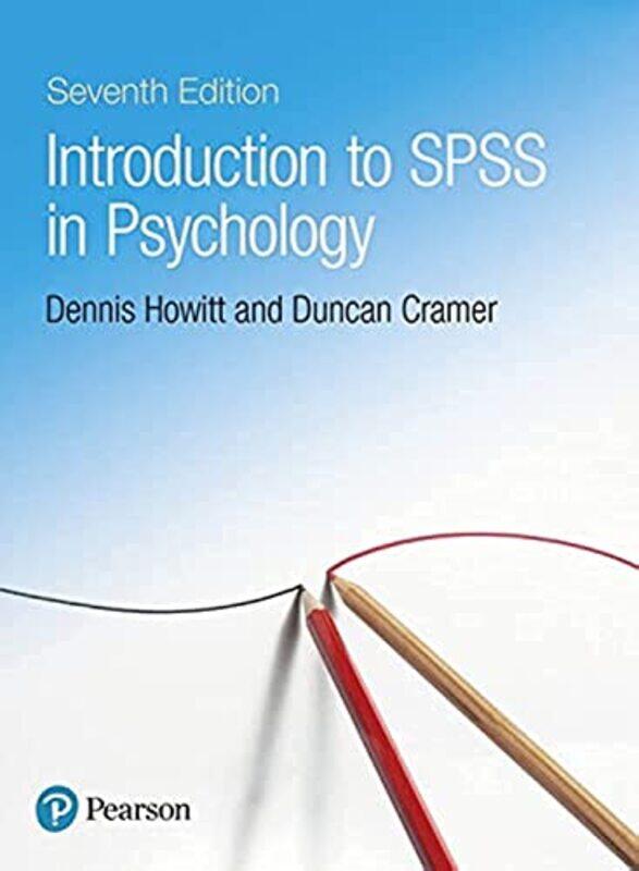 

Introduction to SPSS in Psychology by Dennis HowittDuncan Cramer-Paperback