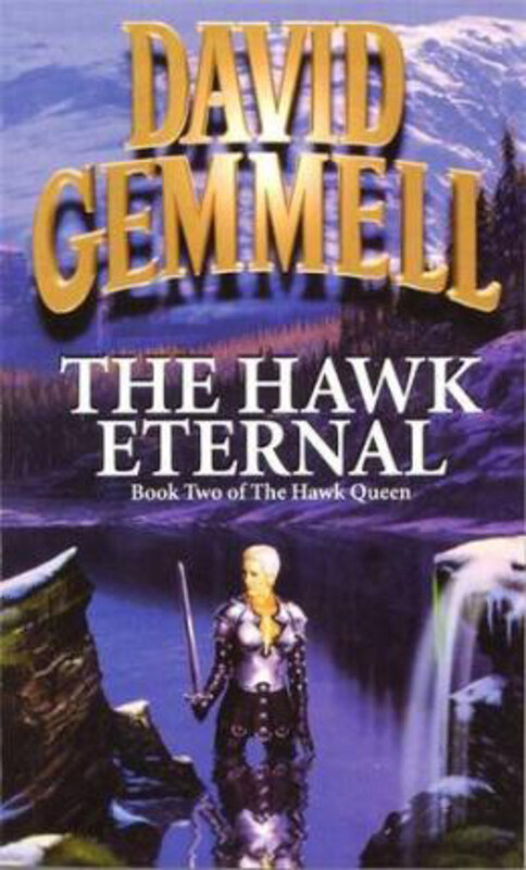 

The Hawk Eternal, Paperback Book, By: David Gemmell