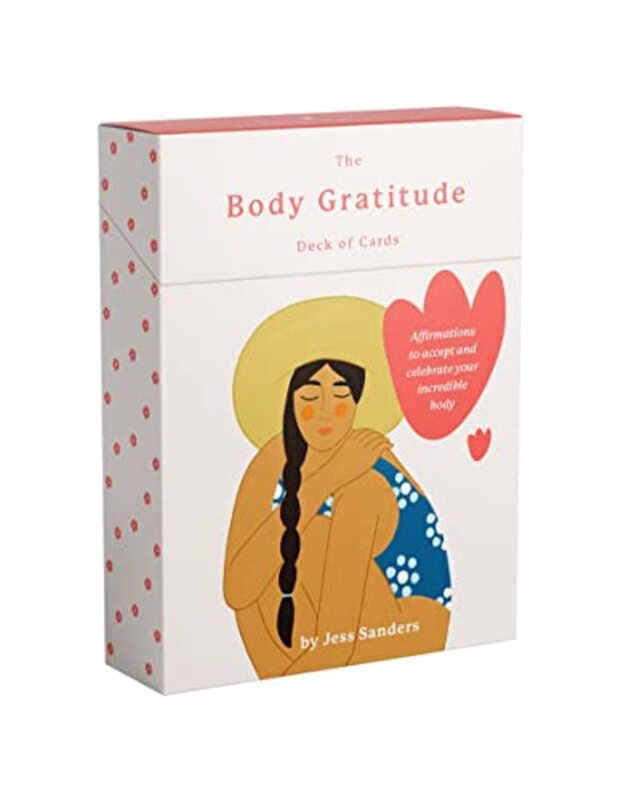 The Body Gratitude Deck of Cards: Affirmations to accept and celebrate your incredible body , Paperback by Sanders, Jess - Goeppinger, Constanza