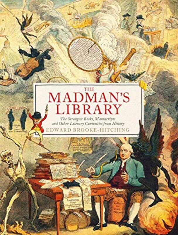 

The Madmans Library by Edward Brooke-Hitching-Hardcover