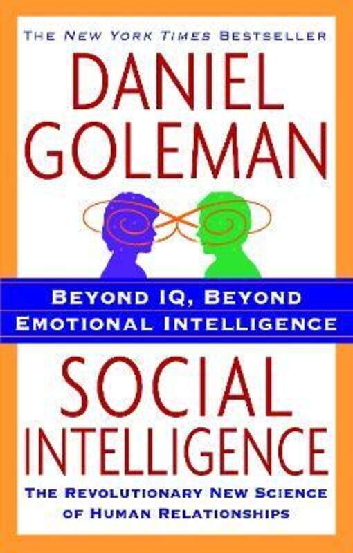 

Social Intelligence: The New Science of Human Relationships.paperback,By :Goleman, Daniel