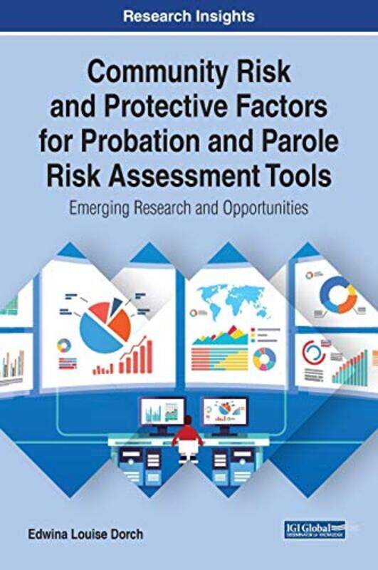 

Community Risk and Protective Factors for Probation and Parole Risk Assessment Tools by Hisao TajiriMasatsugu NakajimaKenjiro Yasuda-Hardcover