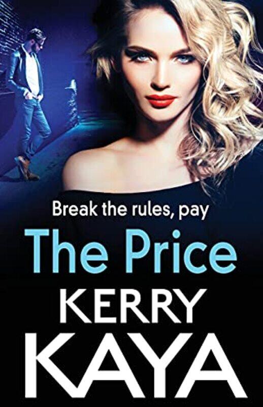 

The Price by Kerry Kaya-Paperback