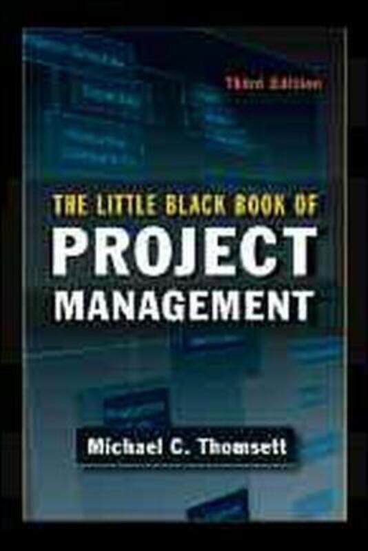 

The Little Black Book of Project Management.paperback,By :Thomsett, Michael