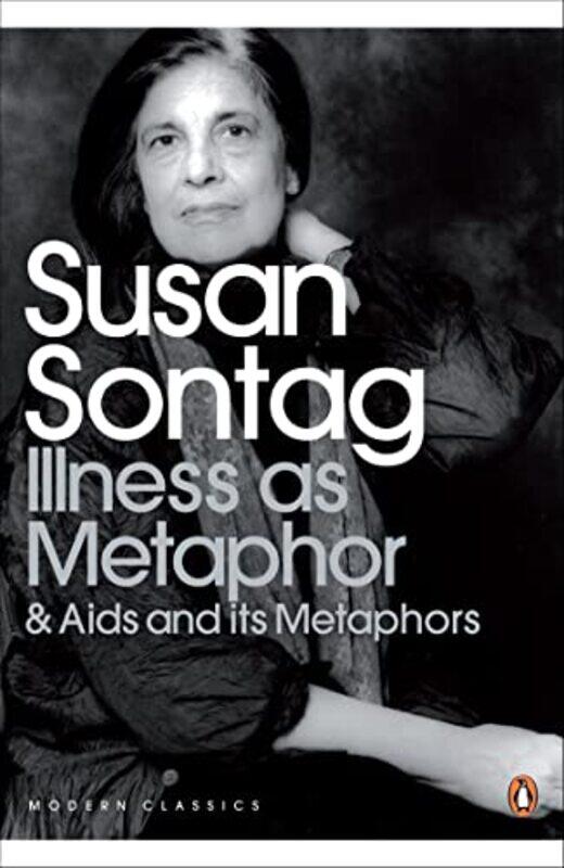 

Illness as Metaphor and AIDS and Its Metaphors by Susan Sontag-Paperback