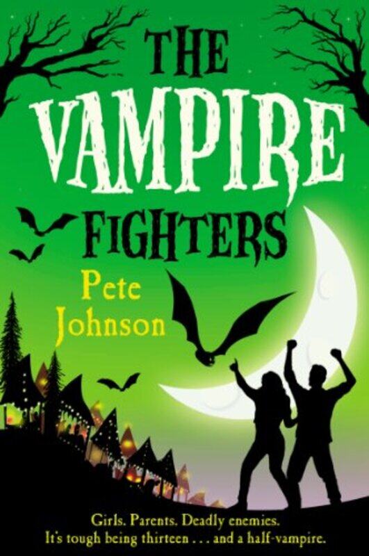 

The Vampire Fighters by Pete Johnson-Paperback