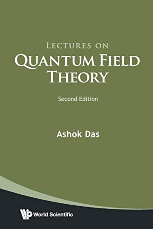 Lectures On Quantum Field Theory by Shuangbao Paul Wang-Paperback