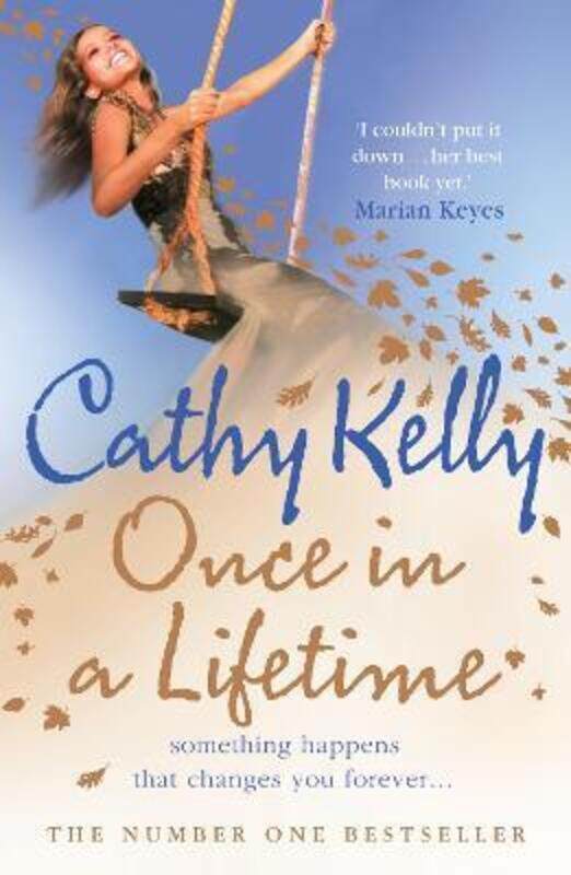 

^(C) Once in a Lifetime.paperback,By :Cathy Kelly