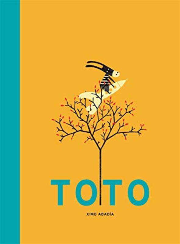 

Toto by Ximo AbadiaXimo Abadia-Hardcover