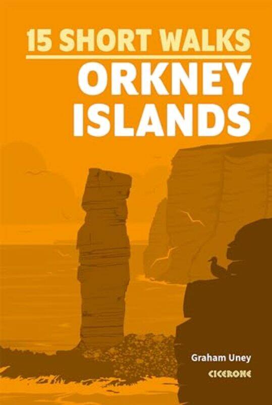 

Short Walks on the Orkney Islands by Graham Uney-Paperback