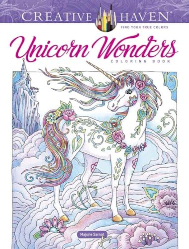 

Creative Haven Unicorn Wonders Coloring Book by Marjorie Sarnat-Paperback