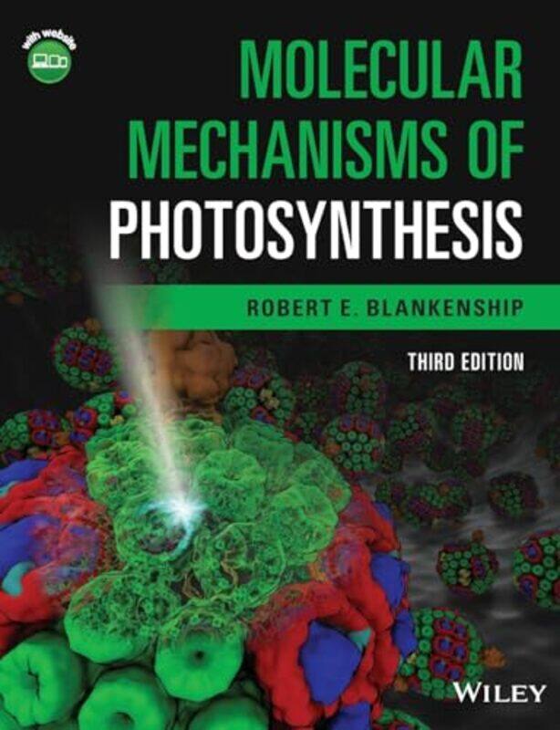 

Molecular Mechanisms of Photosynthesis by Robert E Arizona State University Blankenship-Paperback