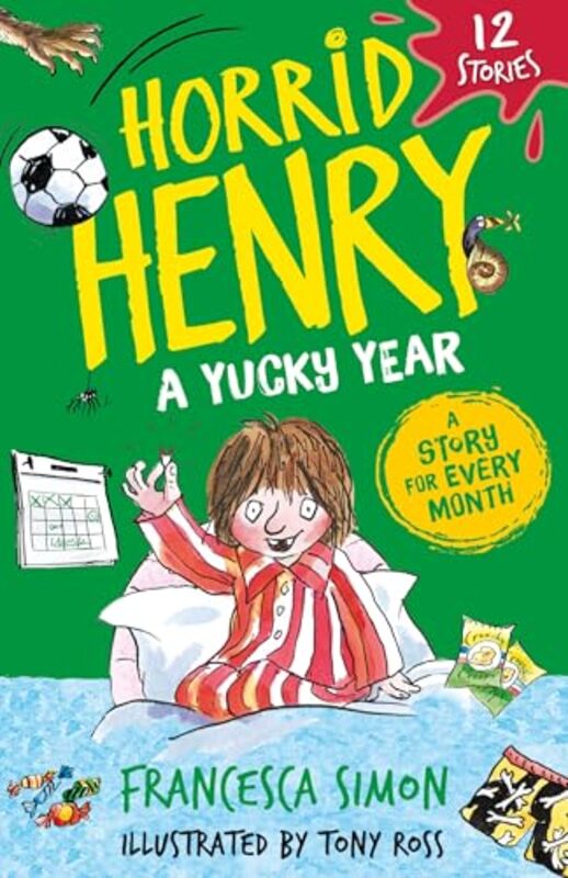 

Horrid Henry A Yucky Year by Francesca SimonTony Ross-Paperback