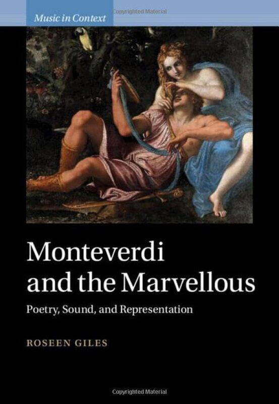

Monteverdi and the Marvellous by Roseen Duke University, North Carolina Giles-Hardcover