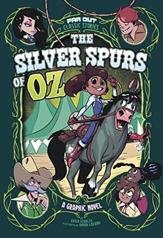 

The Silver Spurs of Oz by Erica SchultzOmar Lozano-Paperback