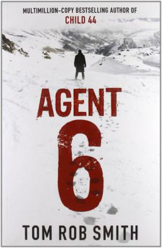 

Agent 6, Paperback Book, By: Tom Rob Smith