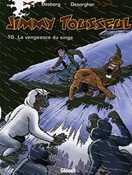 Jimmy Tousseul, Tome 10 : La vengeance du singe,Paperback,By:Desberg