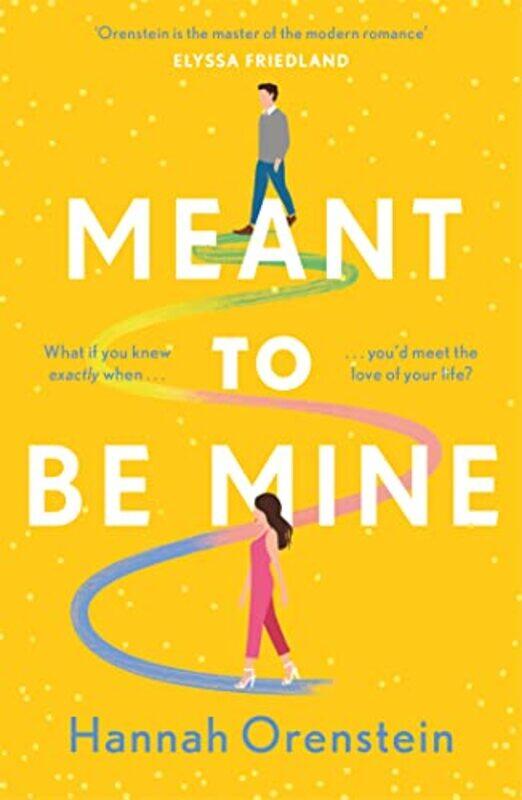 

Meant to be Mine by Hannah Orenstein-Paperback