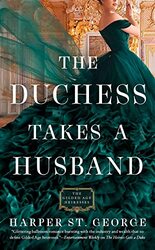 The Duchess Takes a Husband by Harper St George-Paperback