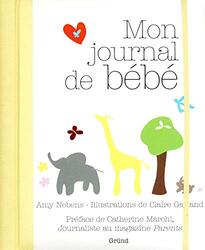 Mon journal de b b,Paperback by Amy Nebens