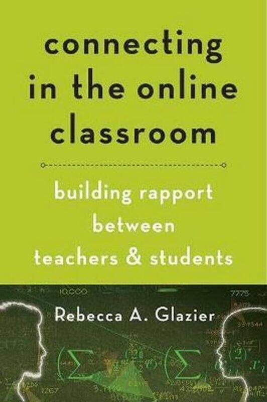 

Connecting in the Online Classroom by Nina University of Toronto Canada Bascia-Paperback