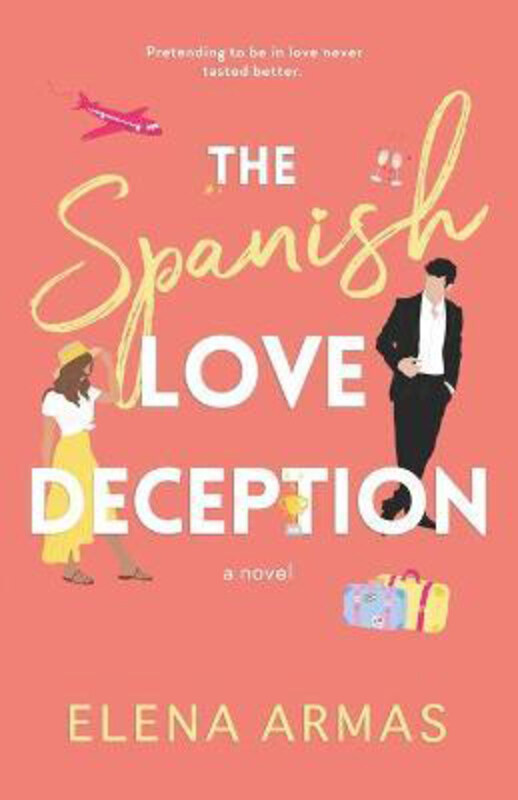 

The Spanish Love Deception, Paperback Book, By: Elena Armas