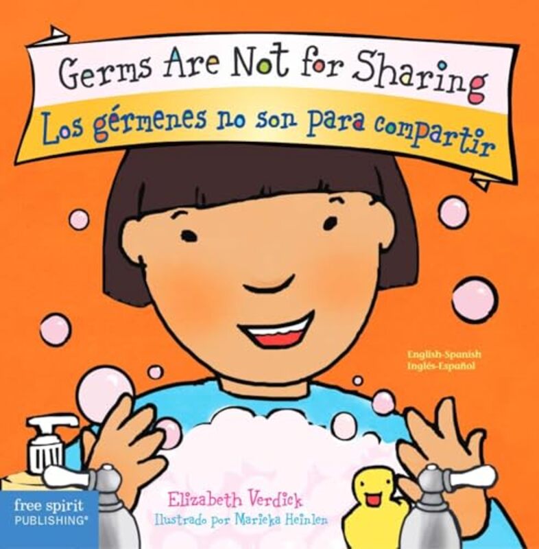 Germs Are Not for Sharing Los Germenes No Son Para Compartir Board Book by Verdick, Elizabeth Paperback