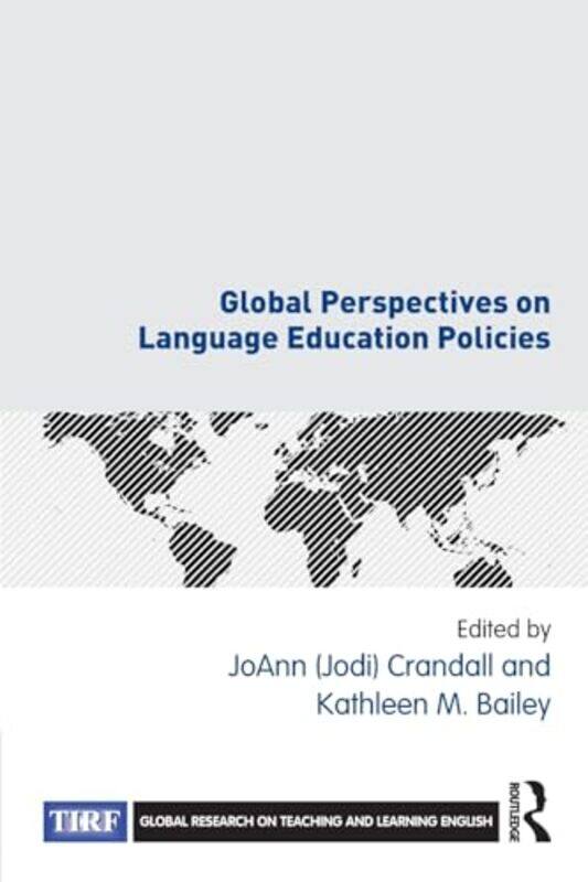 

Global Perspectives on Language Education Policies by Marcus J CareyJennifer Jin-Paperback