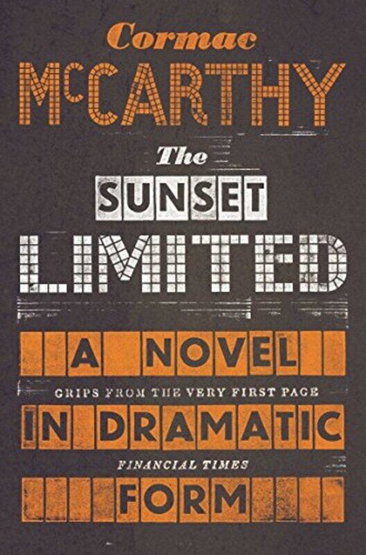 

The Sunset Limited by Cormac McCarthy - Paperback