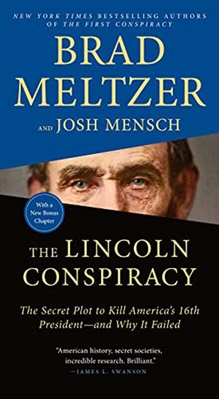 

The Lincoln Conspiracy by Brad MeltzerJosh Mensch-Paperback