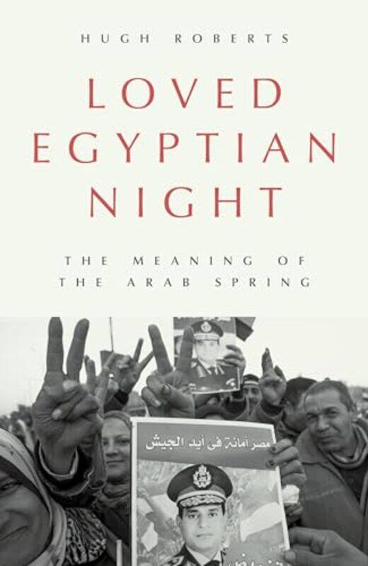 

Loved Egyptian Night by Hugh Roberts -Hardcover