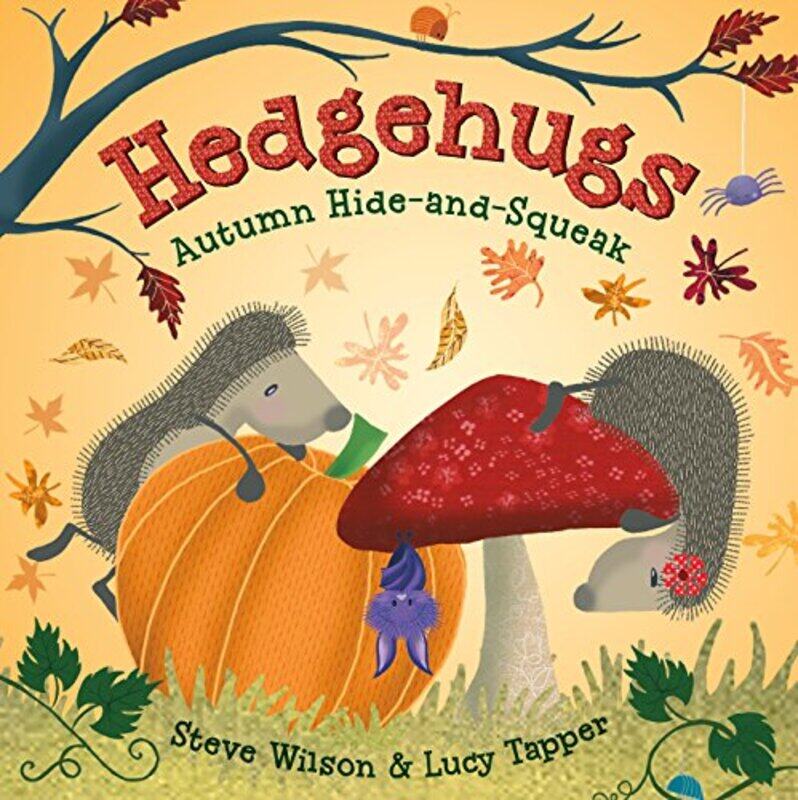 

Hedgehugs Autumn Hide And Squeak By Wilson Steve - Hardcover