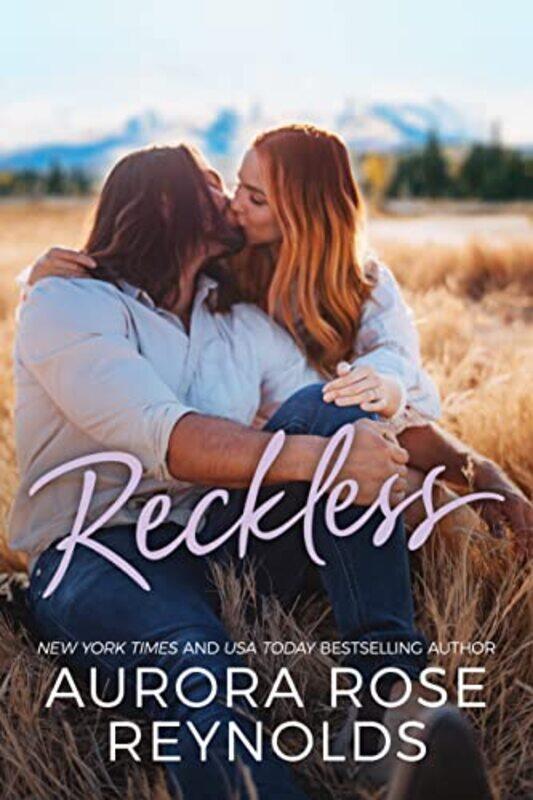 

Reckless by Aurora Rose Reynolds-Paperback