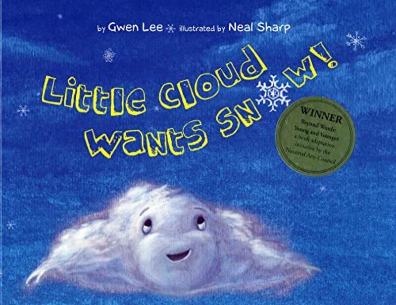 

Little Cloud Wants Snow by Gwen Lee-Hardcover