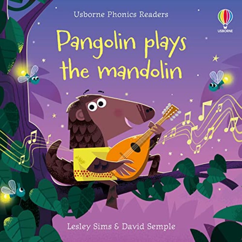 Pangolin plays the mandolin by Lesley SimsDavid Semple-Paperback