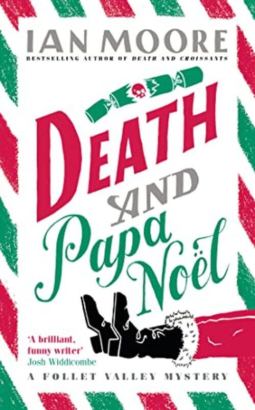 

Death and Papa Noel by Ian Moore-Hardcover