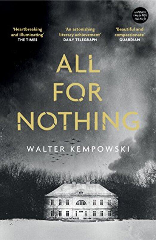 

All for Nothing by Walter KempowskiAnthea Bell-Paperback