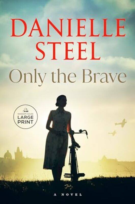 

Lp-Only The Brave By Steel Danielle - Paperback