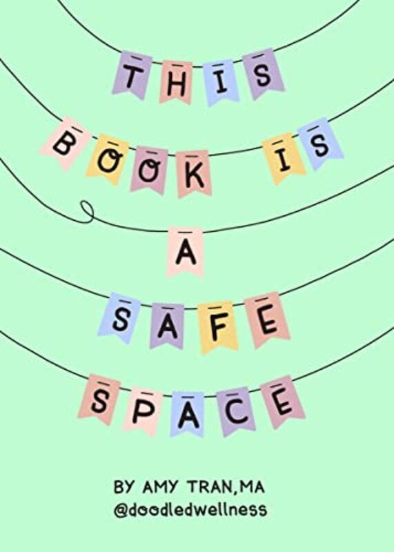 This Book Is A Safe Space By Tran Amy Hardcover