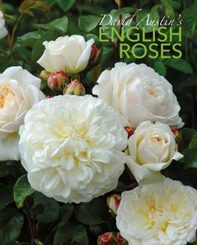 

David Austin's English Roses, Hardcover Book, By: David Austin