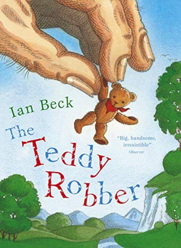 

The Teddy Robber by Ian Beck-Paperback