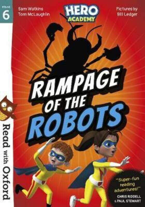 

Read with Oxford: Stage 6: Hero Academy: Rampage of the Robots.paperback,By :Tom McLaughlin