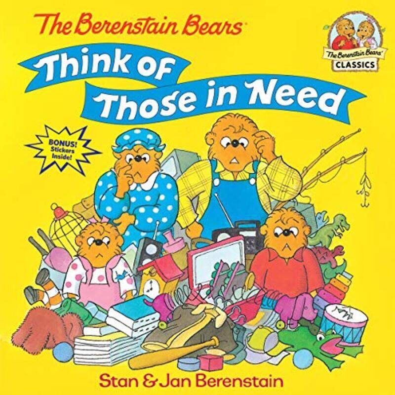 

The Berenstain Bears Think of Those in Need , Paperback by Berenstain, Stan - Berenstain, Jan