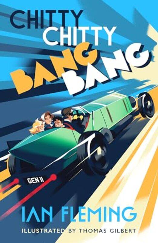

Chitty Chitty Bang Bang by Ian FlemingThomas Gilbert-Paperback