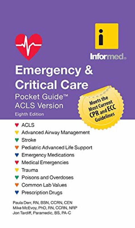 Emergency & Critical Care Pocket Guide by Informed - Derr, Paula - Tardiff, Jon - McEvoy, Mike - Hardcover