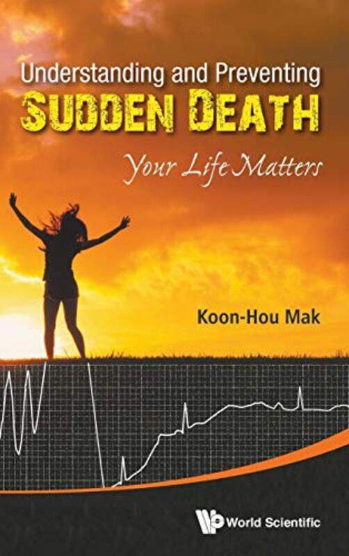 

Understanding And Preventing Sudden Death Your Life Matters by Joe Clark-Hardcover